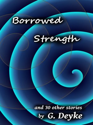 cover image of Borrowed Strength